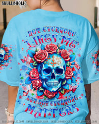 NOT EVERYONE LIKES ME SKULL ALL OVER PRINT - YHLT0404241