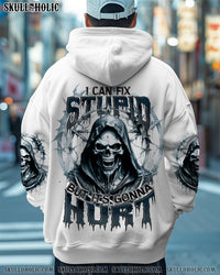I CAN FIX STUPID BUT IT'S GONNA HURT ALL OVER PRINT - TYTD0111241