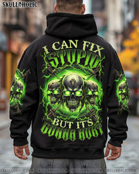 (HOT DEAL) I CAN FIX STUPID BUT IT'S GONNA HURT ALL OVER PRINT - TYTM0801251