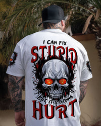 I CAN FIX STUPID BUT IT'S GONNA HURT ALL OVER PRINT - TYTM2404253