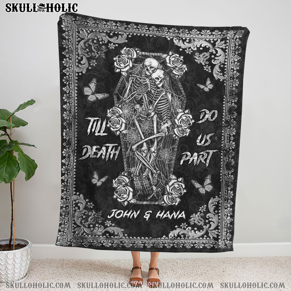 PERSONALIZED TILL DEATH DO US PART FLEECE BLANKET - YHLN2001254