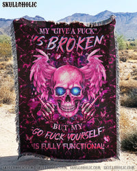 MY GIVE A F IS BROKEN WOVEN AND FLEECE BLANKET - YHHG2009236