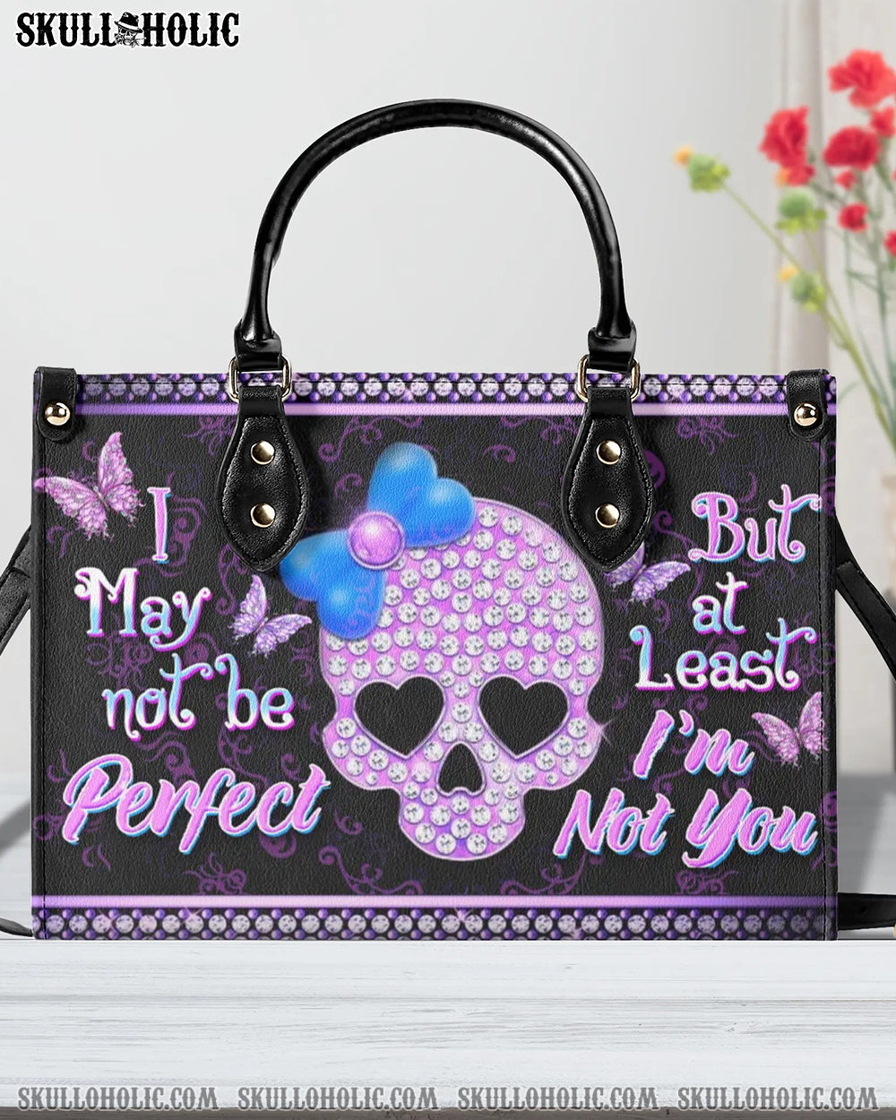 I MAY NOT BE PERFECT LEATHER HANDBAG - YHDU0508241