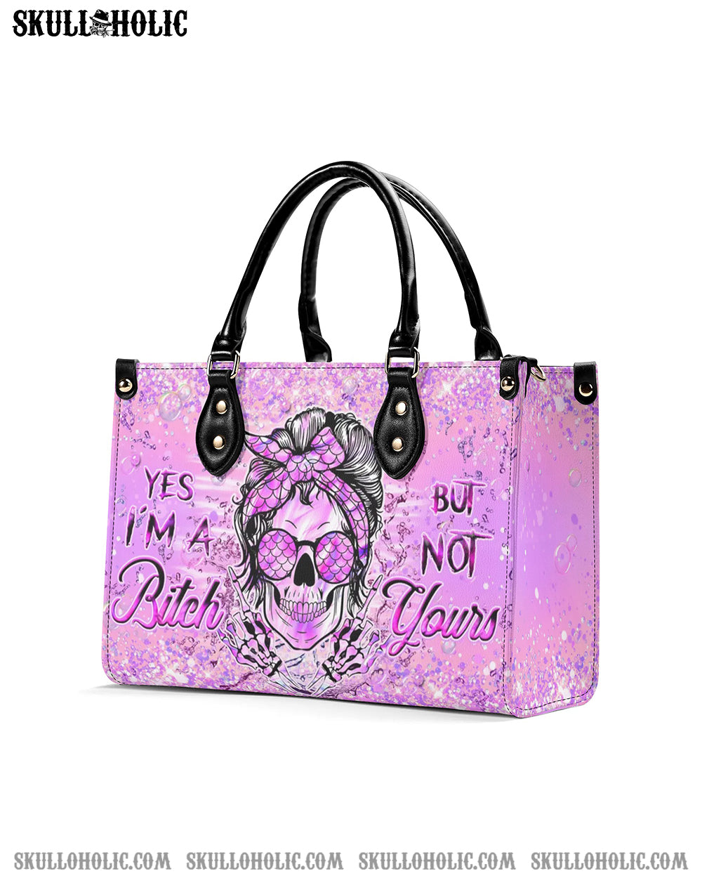 YES I'M A B BUT NOT YOURS LEATHER HANDBAG - YHHN0307244