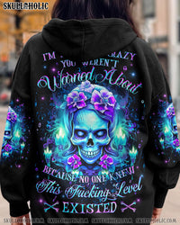 I'M THE KIND OF CRAZY YOU WEREN'T WARNED ABOUT ALL OVER PRINT - YHHG1010231