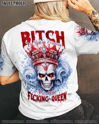 I'M THE F QUEEN SKULL ALL OVER PRINT - TLNT2909233