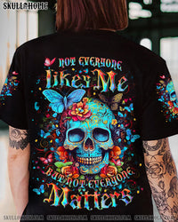 NOT EVERYONE LIKES ME SKULL ALL OVER PRINT - YHLT0904243