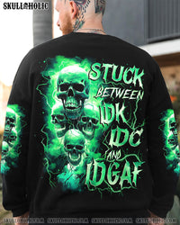 STUCK BETWEEN IDK IDC AND IDGAF ALL OVER PRINT - TYTM0410243
