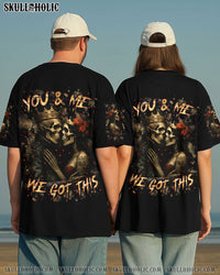 YOU & ME WE GOT THIS COUPLE ALL OVER PRINT - YHLN2605251
