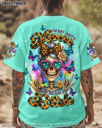I'M NOT JUST A MOM MESSY BUN  SKULL ALL OVER PRINT - TLTW1806251