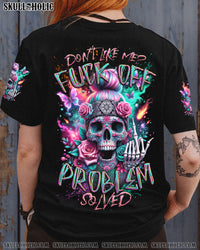 DON'T LIKE ME ALL OVER PRINT - TYTD2310234
