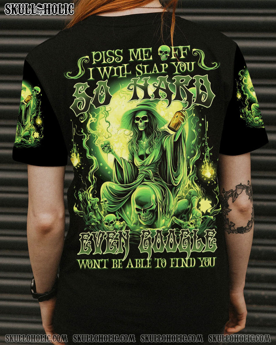 PISS ME OFF WITCH HALLOWEEN ALL OVER PRINT - TYTD0208233 – Skulloholic