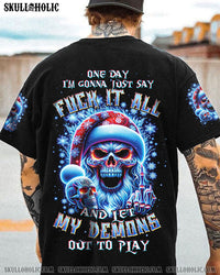 ONE DAY I'M GONNA JUST SAY SKULL CHRISTMAS ALL OVER PRINT - TLTW1810231