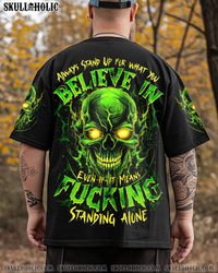 ALWAYS STAND UP FOR WHAT YOU BELIEVE ALL OVER PRINT - TYTM2403253