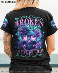 MY GIVE A F IS BROKEN ALL OVER PRINT - TYTD1203243