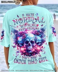 I DON'T WANT TO CATCH THAT S SKULL ALL OVER PRINT - TLPQ0904241