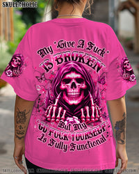 MY GIVE A F IS BROKEN ALL OVER PRINT - YHDU0605254