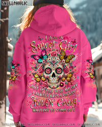 I AM A SWEET GIRL BUT IF YOU PISS ME OFF SUGAR SKULL ALL OVER PRINT - YHLT1811243