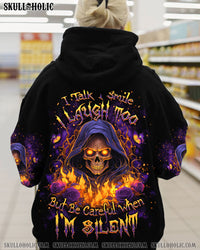 BE CAREFUL WHEN I'M SILENT ALL OVER PRINT - YHKD0901243
