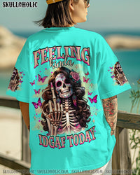 FEELING KINDA IDGAF TODAY LADY SKULL  ALL OVER PRINT - TLNZ2205251
