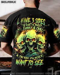 I HAVE 3 SIDES 3 SKULLS ALL OVER PRINT - TLTW0603242