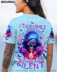 BE CAREFUL WHEN I'M SILENT REAPER ROSE ALL OVER PRINT - TLTW2212231