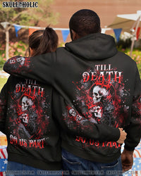 TILL DEATH DO US PART COUPLE ALL OVER PRINT - YHHN2808243