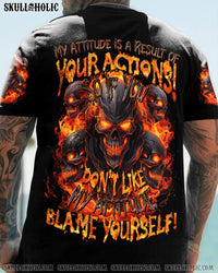 MY ATTITUDE IS A RESULT OF YOUR ACTIONS ALL OVER PRINT - TYTD2803245