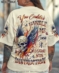 YOU COULDN'T HANDLE ME SKULL ALL OVER PRINT - YHLT1509251