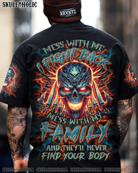 MESS WITH ME I FIGHT BACK ALL OVER PRINT - YHLN2305242