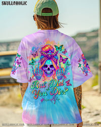 BUT DID YOU DIE MOM LIFE MESSY BUN SKULL ALL OVER PRINT - TLTR1303251