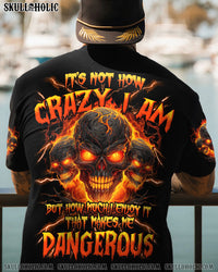THAT MAKES ME DANGEROUS ALL OVER PRINT - TYHI0407243