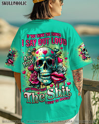 IF YOU THINK THE THINGS I SAY OUT LOUD MESSY BUN SKULL TIE DYE ALL OVER PRINT   - TLNZ1107252