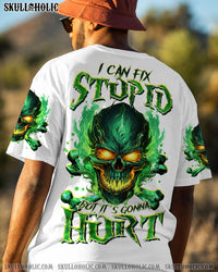 I CAN FIX STUPID BUT IT'S GONNA HURT BONES SKULL ALL OVER PRINT - TLTR1410235