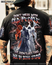 DON'T MESS WITH OLD PEOPLE ALL OVER PRINT - YHHN0304243