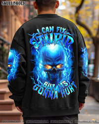 I CAN FIX STUPID BUT IT'S GONNA HURT ALL OVER PRINT - TYTM2811242