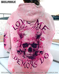 LOVE ME LIKE MY DEMONS DO ALL OVER PRINT - TYTM0603243