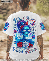 IT'S OKAY IF YOU DON'T LIKE ME MESSY BUN ALL OVER PRINT - TLTR2005254