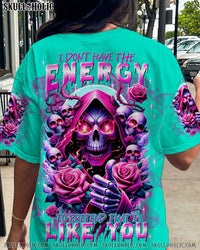 I DON'T HAVE THE ENERGY REAPER ALL OVER PRINT - TLNT1411233