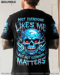 NOT EVERYONE LIKES ME ALL OVER PRINT - YHLN0708241