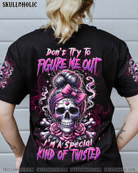 DON'T TRY TO FIGURE ME OUT MESSY BUN ALL OVER PRINT - TLTW07112310