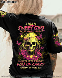 I AM A SWEET GIRL BUT IF YOU PISS ME OFF SKULL ALL OVER PRINT - TLTW2309233