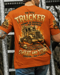 THE TITLE TRUCKER  CANNOT BE INHERITED NOR PURCHASED ALL OVER PRINT - TYTD0808251