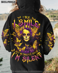 BE CAREFUL WHEN I'M SILENT SUGAR SKULL ALL OVER PRINT - TLNO2509232