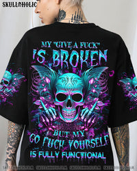 MY GIVE A F IS BROKEN ALL OVER PRINT - YHDU3010233