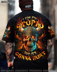I CAN FIX STUPID BUT IT'S GONNA HURT FIRE SKULL ALL OVER PRINT - TLNO1509231