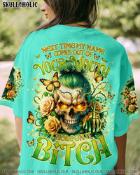 NEXT TIME MY NAMES COMES OUT MESSY BUN SKULL ALL OVER PRINT - TLNO2207241