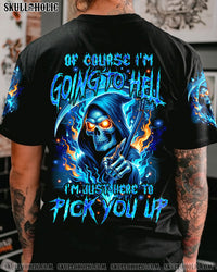 I'M JUST HERE TO PICK YOU UP ALL OVER PRINT - TYQY2610233