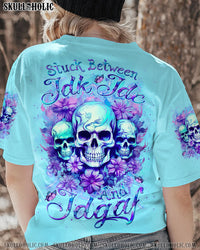 STUCK BETWEEN IDK IDC AND IDGAF SKULL ALL OVER PRINT - YHLH0910233