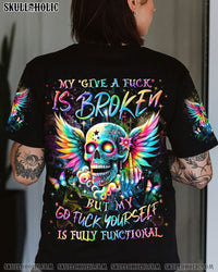 MY GIVE A F IS BROKEN ALL OVER PRINT - YHLN2003244